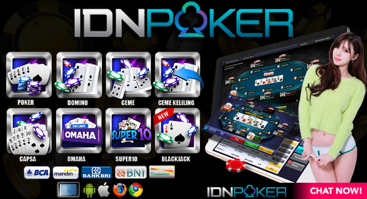 Agen IDN Poker Terbesar Yang Punya Banyak Game Kartu